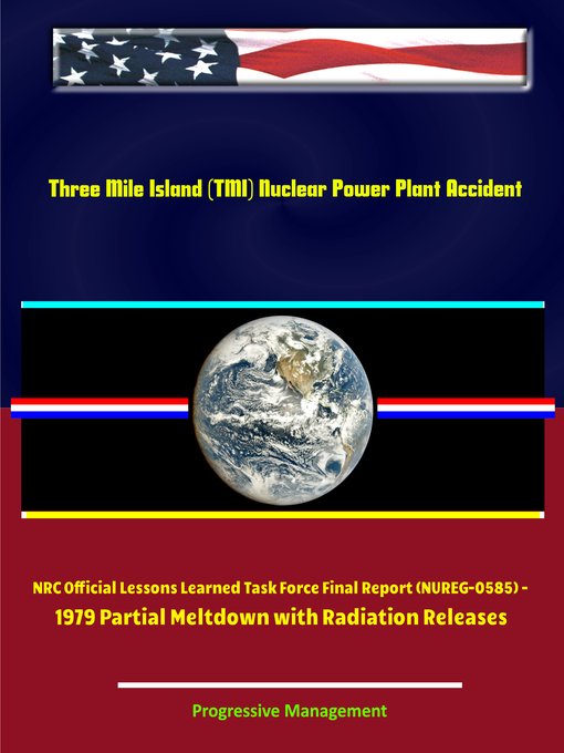 Title details for Three Mile Island (TMI) Nuclear Power Plant Accident by Progressive Management - Available